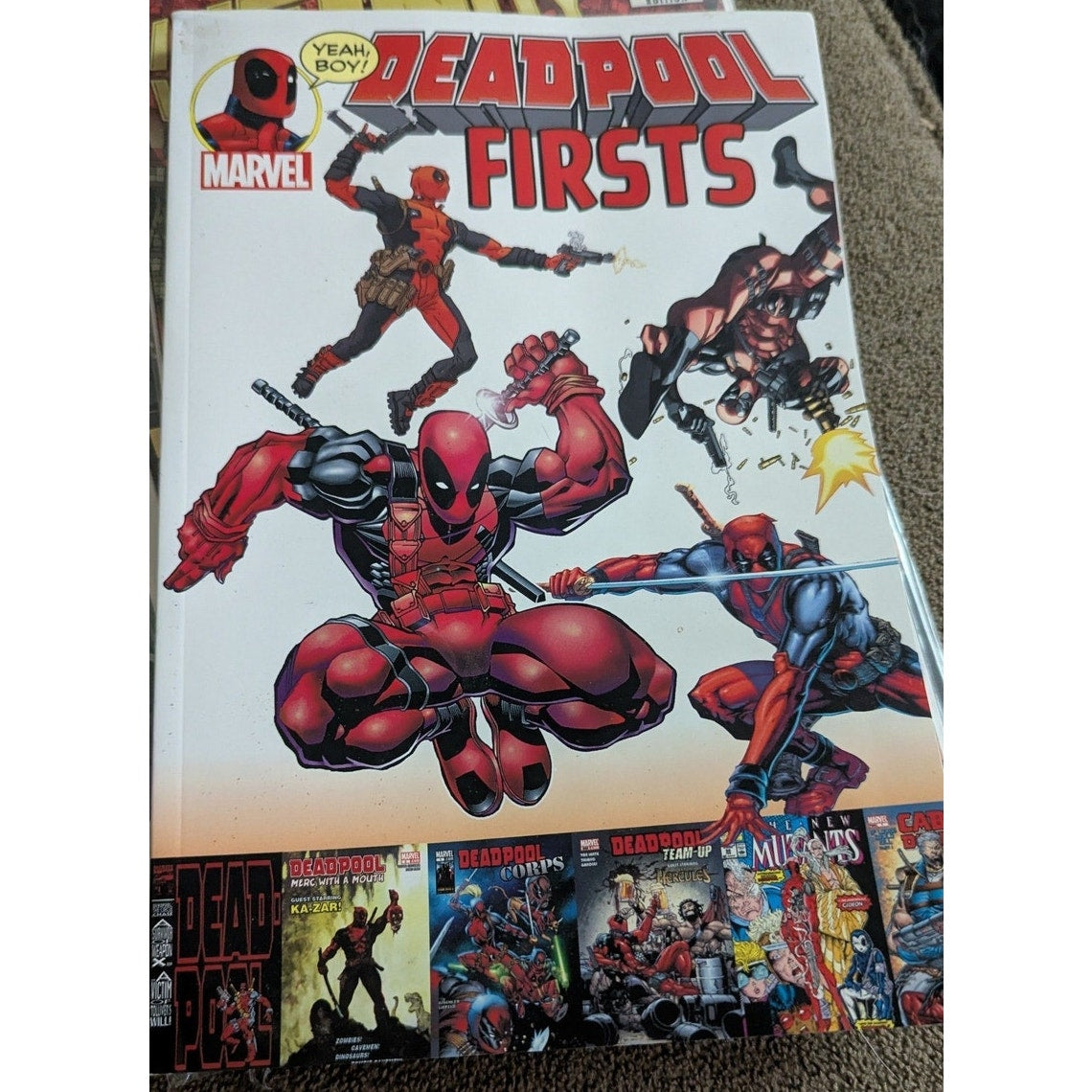 Deadpool Firsts trade paperback comic book collection by Marvel Comics, likely published around 2016