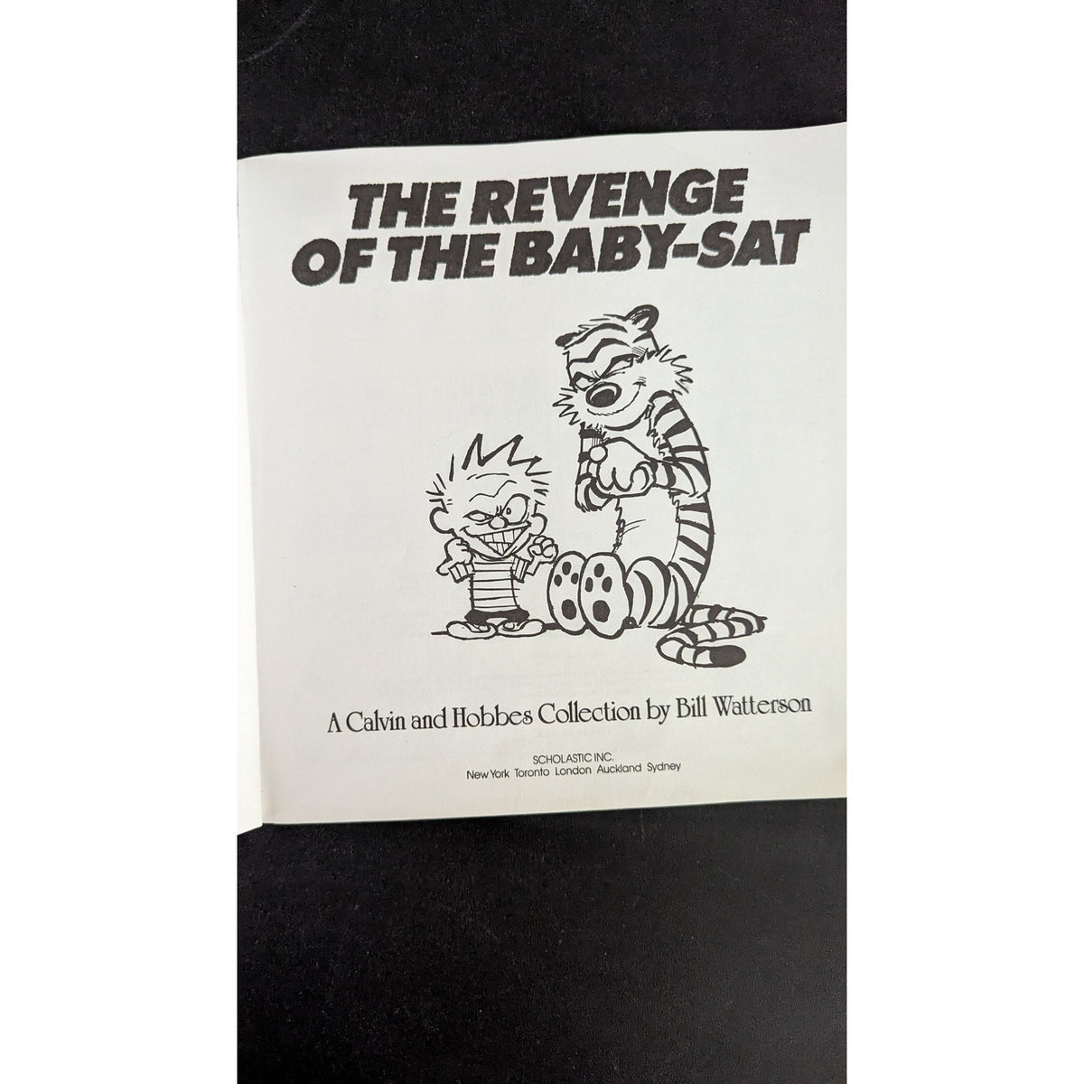 The Revenge of the Baby-Sat: A Calvin and Hobbes Collection (Scholastic Edition)