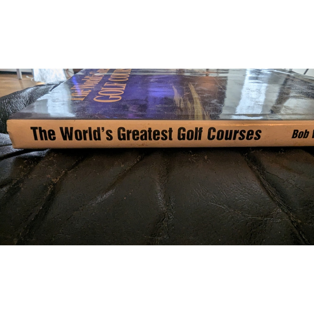 The World's Greatest Golf Courses Hardcover Vintage 1992 Book Bob Weeks