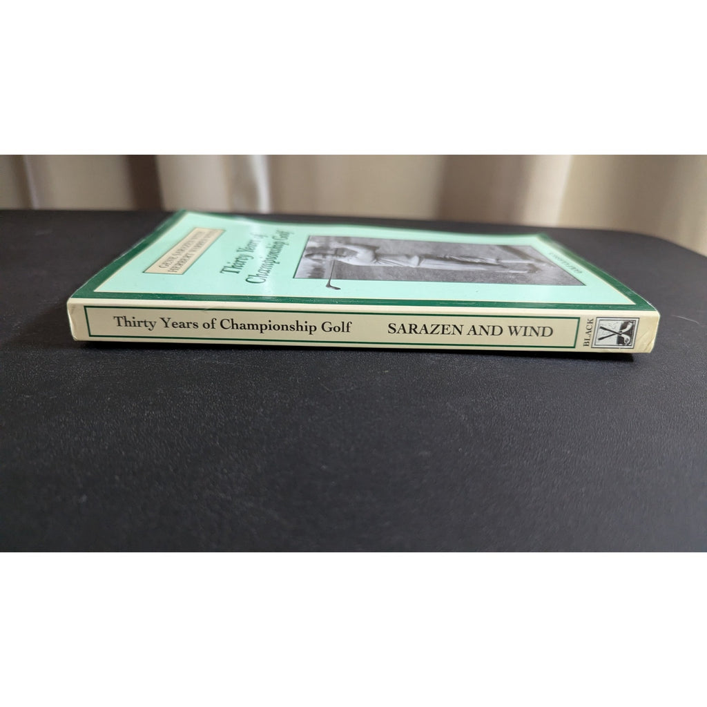 Thirty Years of Championship Golf: The Life and Times of Gene Sarazen (Golf Classics Paperback, 1990)