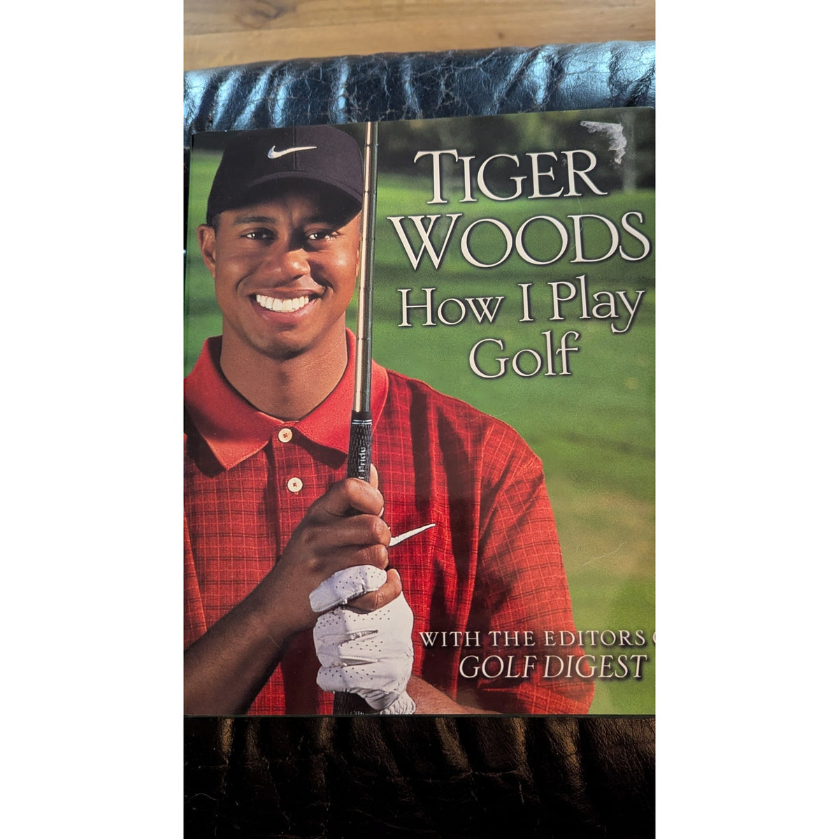 Tiger Woods How I Play Golf Hardcover Book First Edition 2001 Golf Digest HC