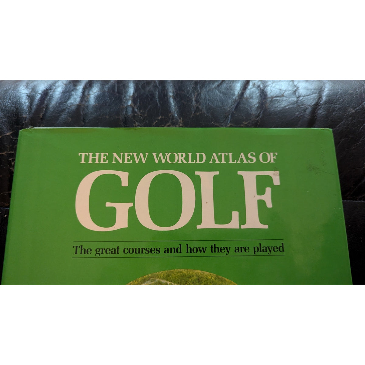 The New World Atlas of Golf Hardcover Book - Vintage Edition