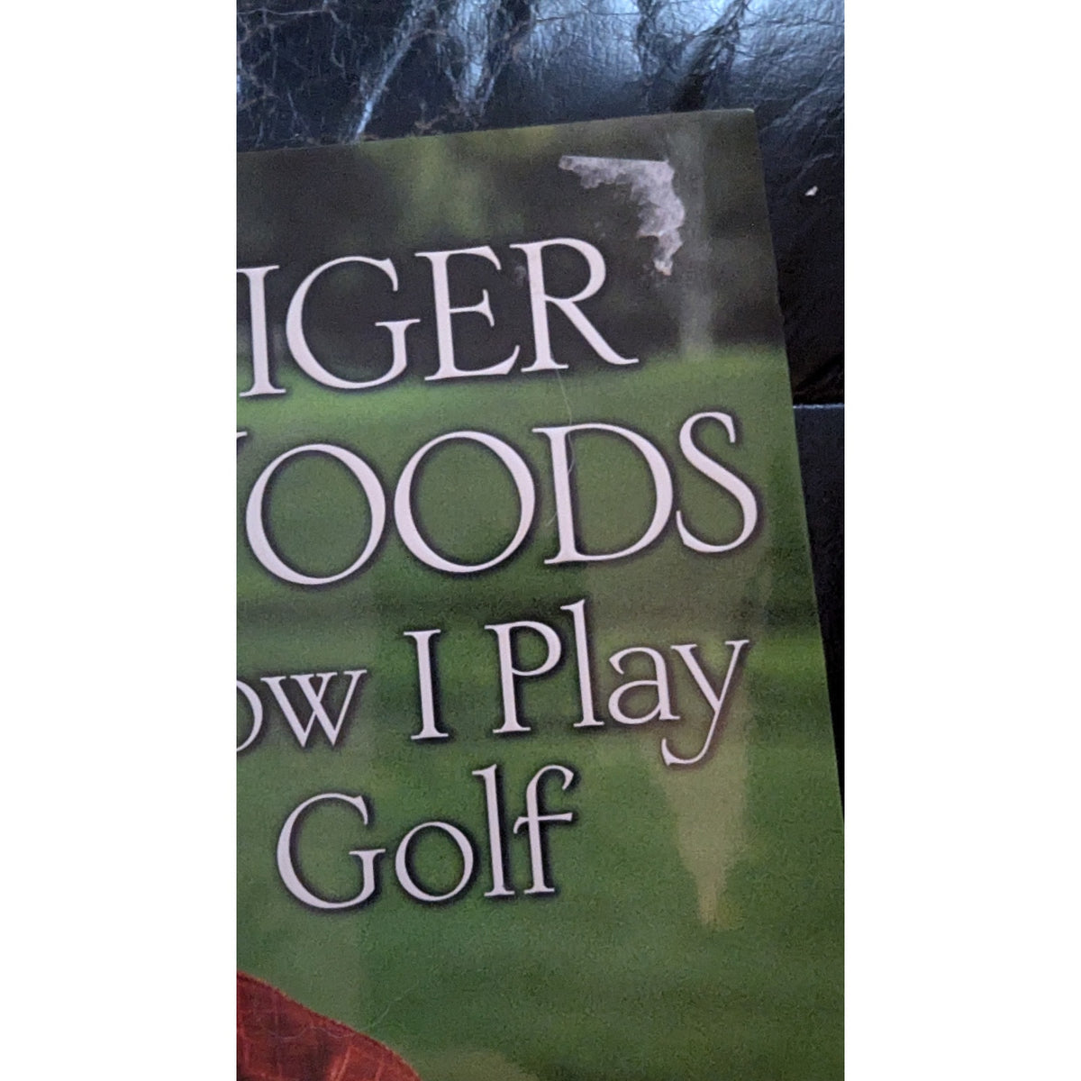 Tiger Woods How I Play Golf Hardcover Book First Edition 2001 Golf Digest HC