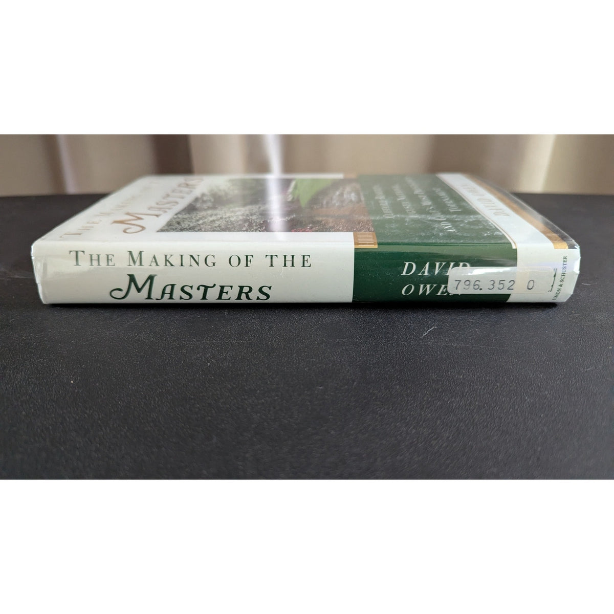 The Making of the Masters: Clifford Roberts, Augusta National, and Golf's Most Prestigious Tournament (Hardcover, 1999)